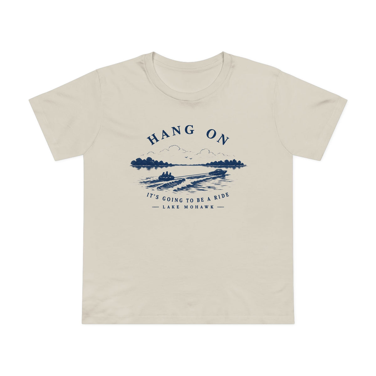 Hang On Lake Woman T-Shirt - Shop Lake Mohawk - Bone / XS