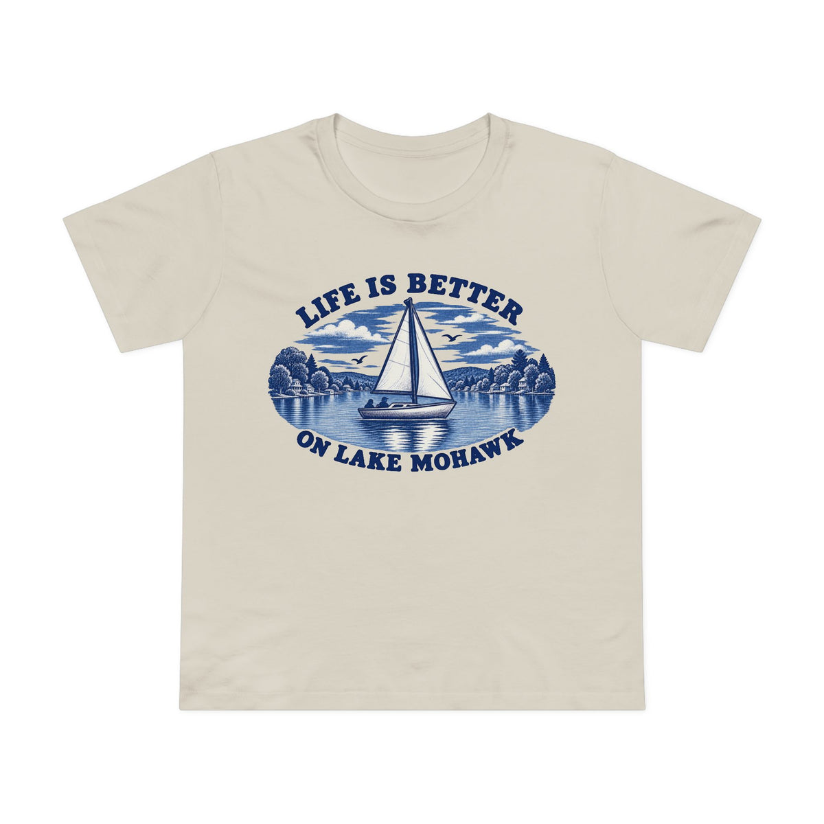 Life Is Better on Lake Mohawk T-Shirt - Shop Lake Mohawk - Bone / XS