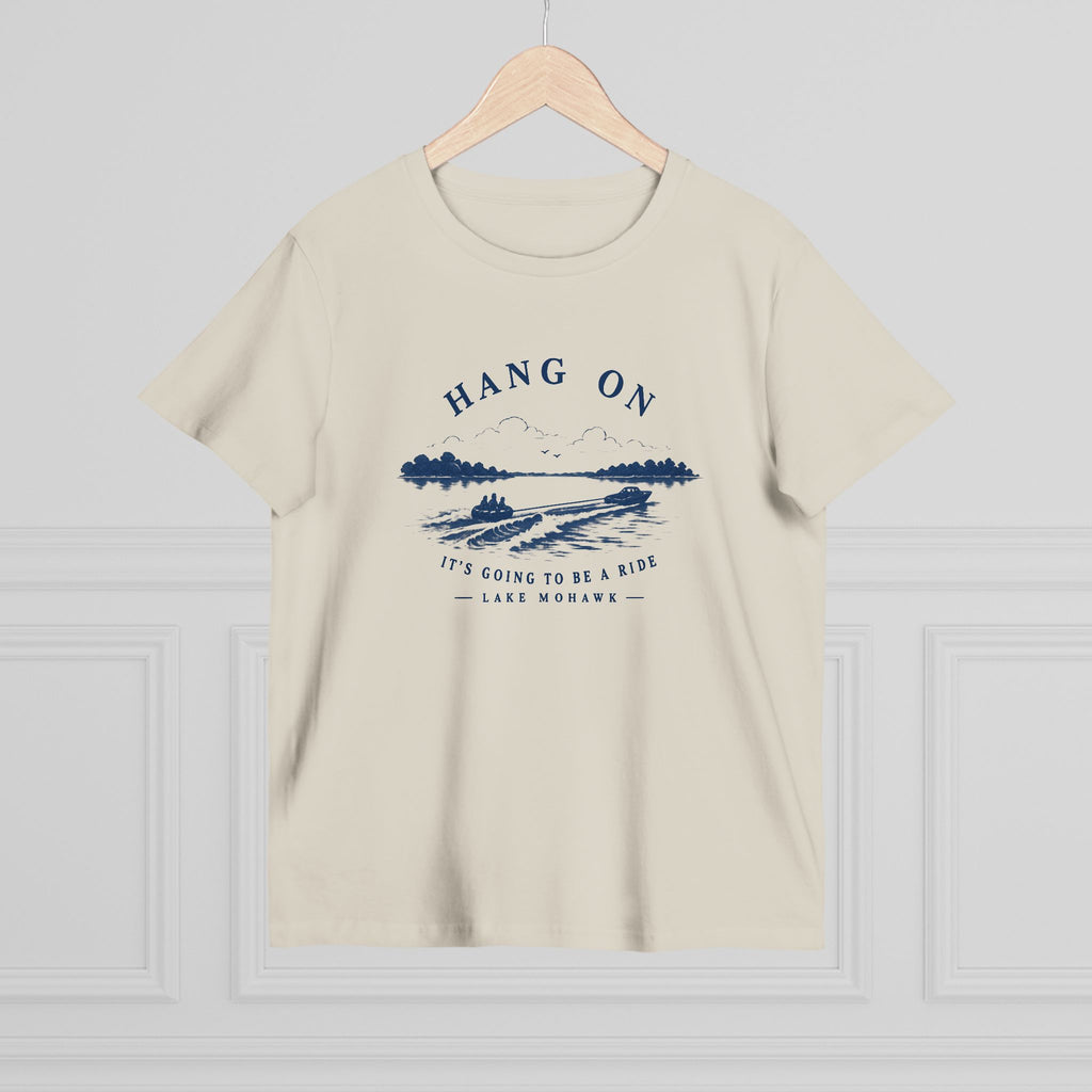 Hang On Lake Woman T-Shirt - Shop Lake Mohawk